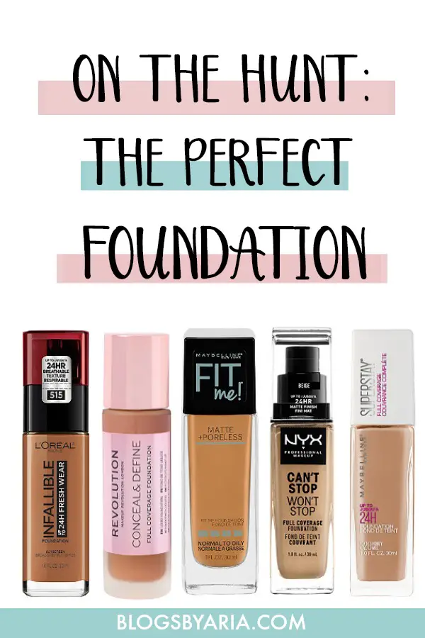 On the Hunt for The Perfect Foundation