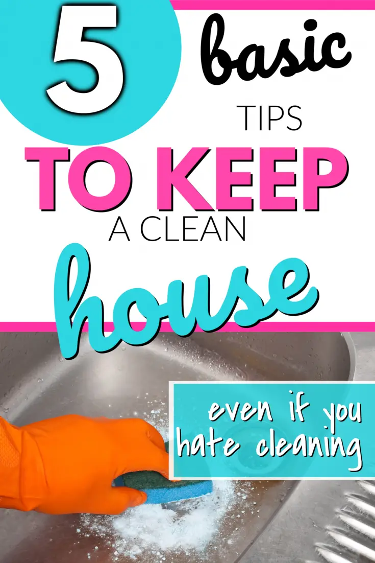 5 basic tips to keep a clean house