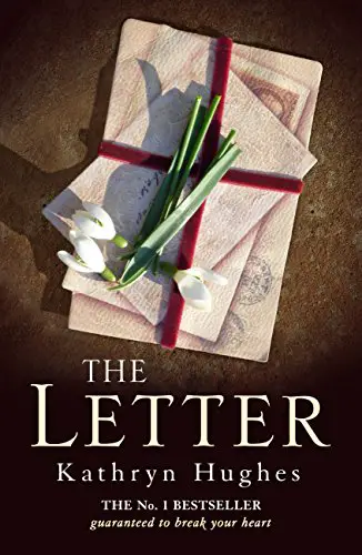 The Letter by Kathryn Hughes