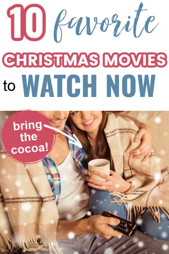 favorite Christmas movies to watch now