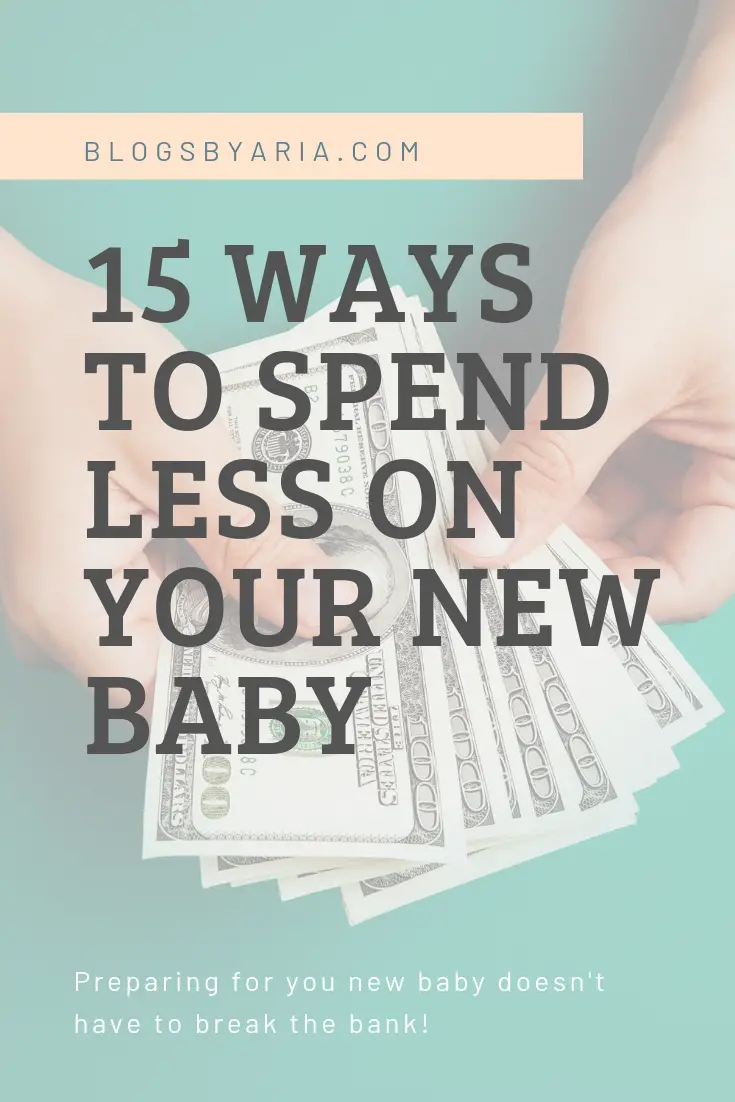 15 Ways to Save Money on Your New Baby