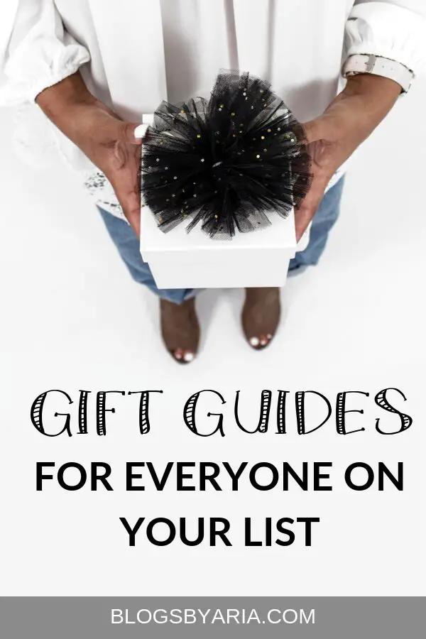 gift guides for everyone on your list