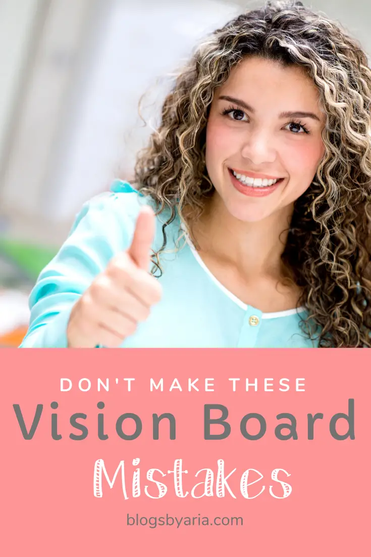 don't make these vision board mistakes