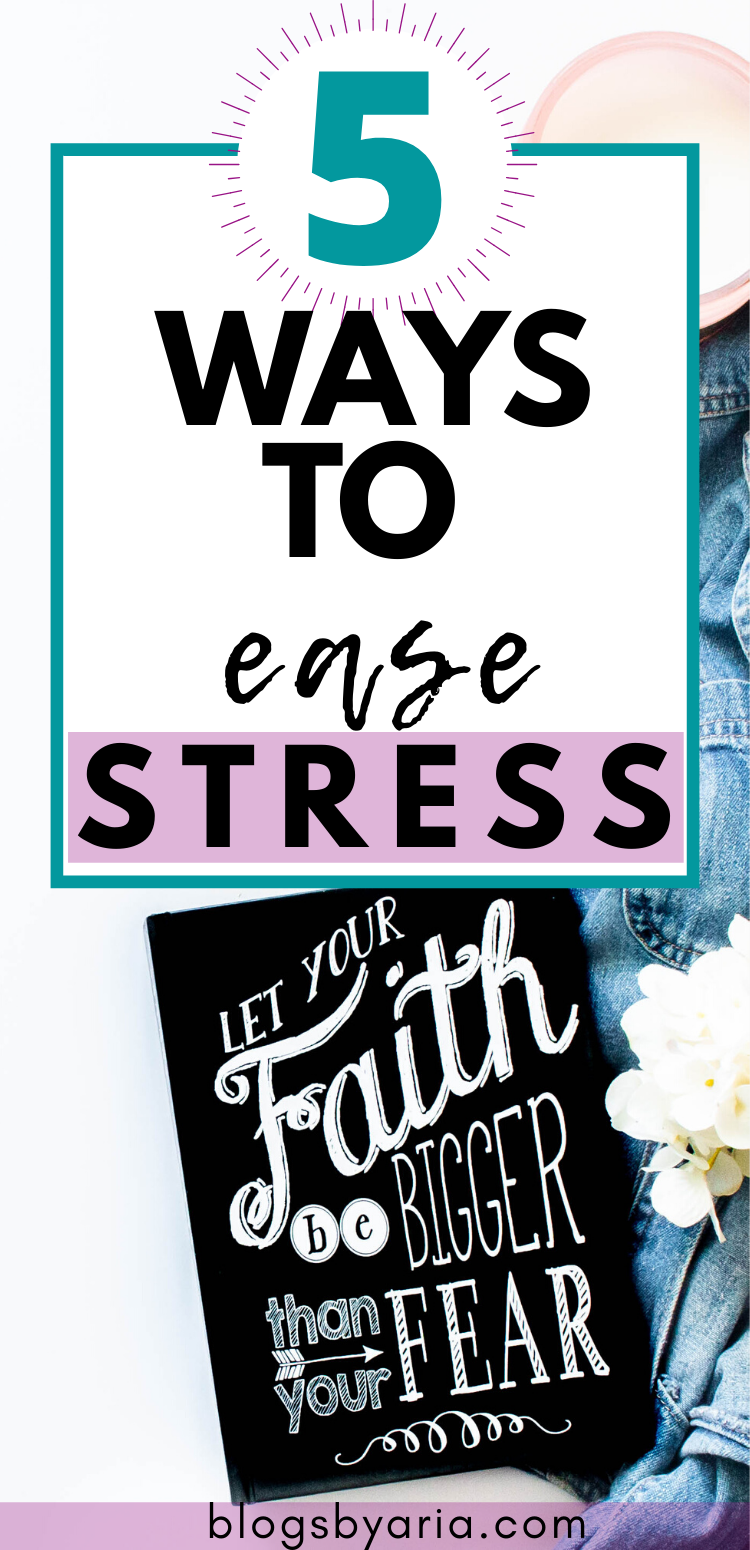 5 ways to ease stress