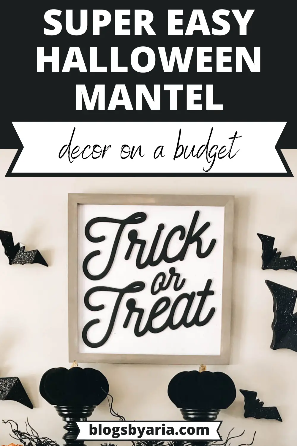 Easy Halloween Mantel decorating on a budget