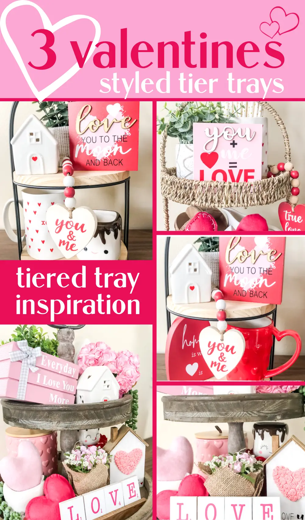 Three ways to style Valentine's day tiered trays